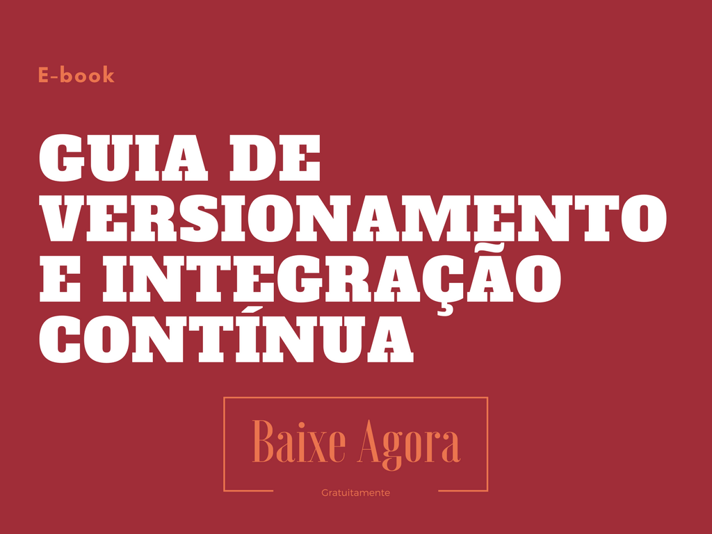 Banner E-book Guia do Versionamento e Integração Contínua em TI